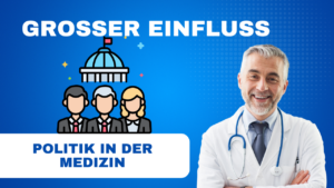 Politische Einflüsse auf die Gesundheitsbranche